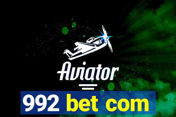 992 bet com